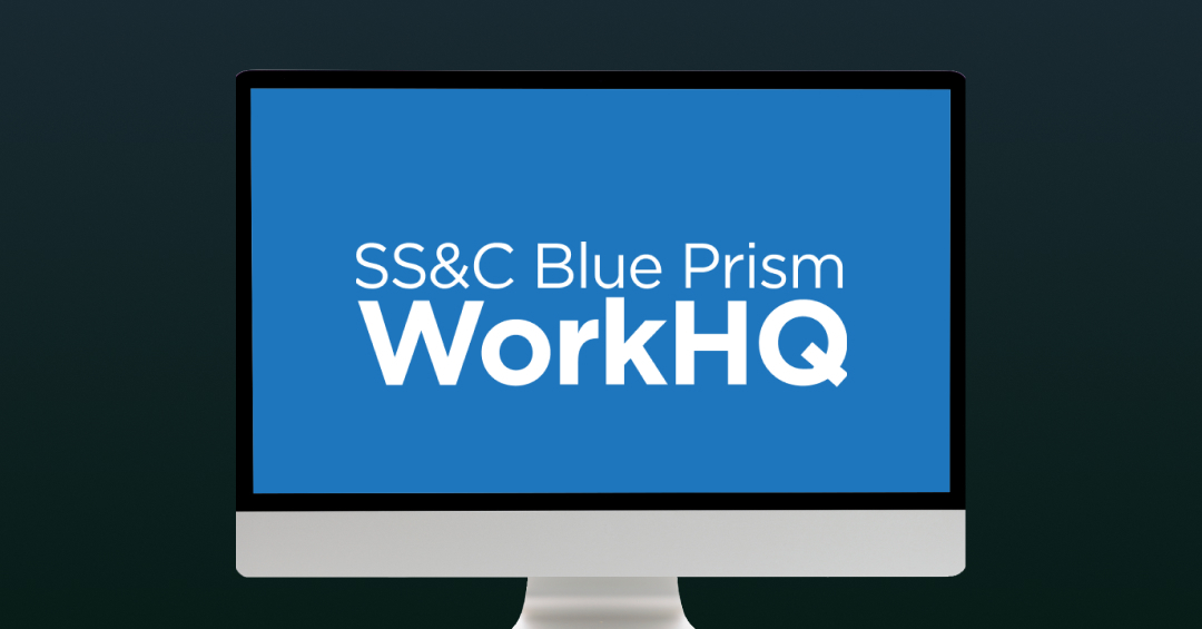 Blue Prism WorkHQ review